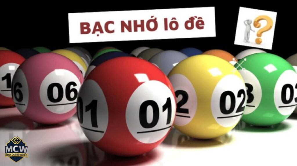 Giới thiệu về lô đề bạc nhớ