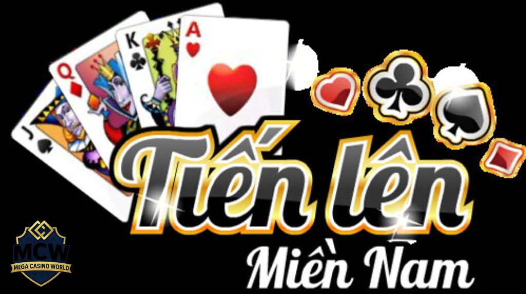 Tiến Lên Miền Nam - Luật, Mẹo và Bí Quyết Thắng Lớn